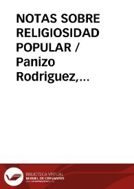 Portada:NOTAS SOBRE RELIGIOSIDAD POPULAR / Panizo Rodriguez, Juliana