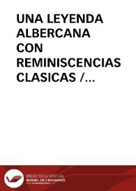 Portada:UNA LEYENDA ALBERCANA CON REMINISCENCIAS CLASICAS / Puerto, José Luis