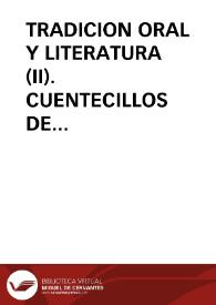 Portada:TRADICION ORAL Y LITERATURA (II). CUENTECILLOS DE SANTA CRUZ EN RAFAEL BOIRA / Agundez Garcia, José Luis