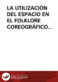 Portada:LA UTILIZACIÓN DEL ESPACIO EN EL FOLKLORE COREOGRÁFICO RIOJANO / Quijera Perez, José Antonio