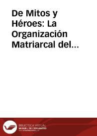 Portada:De Mitos y Héroes: La Organización Matriarcal del mundo vasco en la novela de Ramiro Pinilla / Garcia Mateos, Ramón
