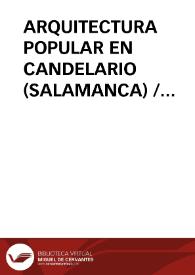 Portada:ARQUITECTURA POPULAR EN CANDELARIO (SALAMANCA) / Dominguez Blanca, Roberto / RODRIGUEZ MORO