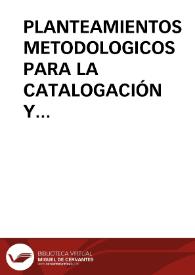 Portada:PLANTEAMIENTOS METODOLOGICOS PARA LA CATALOGACIÓN Y ESTUDIO DE LA ARQUITECTURA RURAL / BesÓ Ros, Adrián