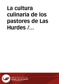Portada:La cultura culinaria de los pastores de Las Hurdes / Barroso Gutierrez, Felix