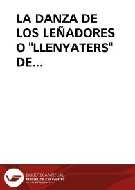 Portada:LA DANZA DE LOS LEÑADORES O "LLENYATERS" DE VILAMARXANT (VALENCIA) / Atienza PeÑarrocha, Antonio