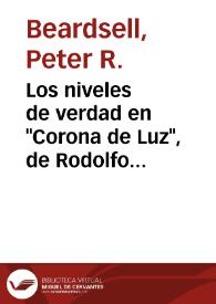 Portada:Los niveles de verdad en \"Corona de Luz\", de Rodolfo Usigli / Peter R. Beardsell