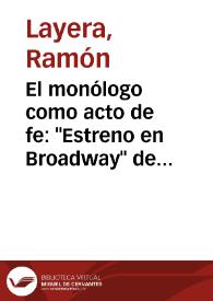 Portada:El monólogo como acto de fe: "Estreno en Broadway" de Rodolfo Usigli / Ramón Layera