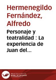 Portada:Personaje y teatralidad : La experiencia de Juan del Encina en la "Égloga de Cristino y Febea" / Alfredo Hermenegildo