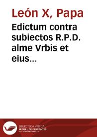 Portada:Edictum contra subiectos R.P.D. alme Vrbis et eius districtus etc. in spiritualibus Vicarii generalis pro sacri Lateranensis Concilii constitutionum obseruatione