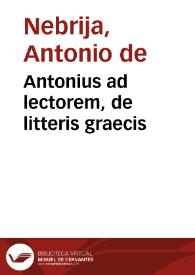 Portada:Antonius ad lectorem, de litteris graecis