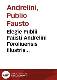 Portada:Elegie Publii Fausti Andrelini Foroliuensis illustris poete recognite.