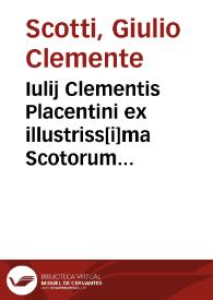 Portada:Iulij Clementis Placentini ex illustriss[i]ma Scotorum familia De potestate pontificia in Societatem Iesu etc. qui in octo partes tribuitur liber