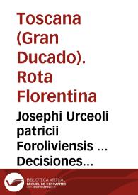 Portada:Josephi Urceoli patricii Foroliviensis ... Decisiones inclytae Rotae Florentinae