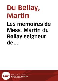 Portada:Les memoires de Mess. Martin du Bellay seigneur de Langey