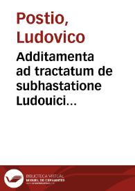 Portada:Additamenta ad tractatum de subhastatione Ludouici Postij I.V.C. Perusini ...