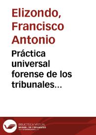 Portada:Práctica universal forense de los tribunales superiores de España, y de las Indias
