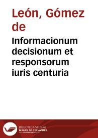 Informacionum decisionum et responsorum iuris centuria