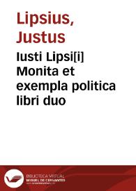 Portada:Iusti Lipsi[i] Monita et exempla politica libri duo