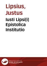 Portada:Iusti Lipsi[i] Epistolica Institutio