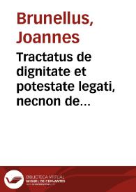 Portada:Tractatus de dignitate et potestate legati, necnon de primaria cardinalium origine atq[ue] institutione