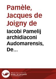 Portada:Iacobi Pamelij archidiaconi Audomarensis, De religionibus diuersis non admittendis in vno aliquo vnius regni, monarchiae, prouinciae, ditionis, reipublicae, aut ciuitatis loco