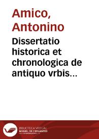 Portada:Dissertatio historica et chronologica de antiquo vrbis Syracusarum archiepiscopatu ac de eiusdem in vniuersa Sicilia metropolitico iure