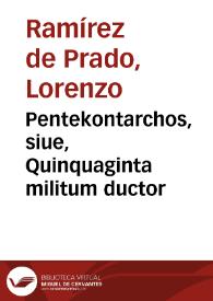 Portada:Pentekontarchos, siue, Quinquaginta militum ductor
