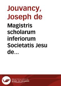 Portada:Magistris scholarum inferiorum Societatis Jesu de ratione discendi et docendi ex decreto Congregationis Generalis XIV