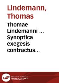 Portada:Thomae Lindemanni ... Synoptica exegesis contractus mutui