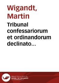 Portada:Tribunal confessariorum et ordinandorum declinato probabilismo :