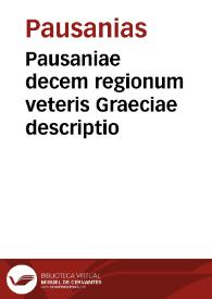 Portada:Pausaniae decem regionum veteris Graeciae descriptio