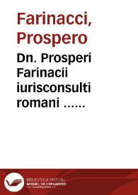 Portada:Dn. Prosperi Farinacii iurisconsulti romani ... Consiliorum sive responsorum criminalium continuatio, sive liber secundus