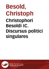 Portada:Christophori Besoldi IC. Discursus politici singulares