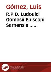 Portada:R.P.D. Ludouici Gomesii Episcopi Sarnensis ... Commentaria in nonnullos libri Sexti Decretalium titulos