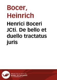 Portada:Henrici Boceri JCti. De bello et duello tractatus juris