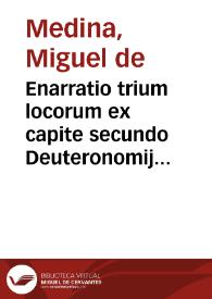 Portada:Enarratio trium locorum ex capite secundo Deuteronomij in cathedrae Sanctarum Scripturarum petitione