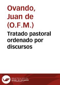 Portada:Tratado pastoral ordenado por discursos