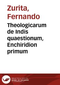 Portada:Theologicarum de Indis quaestionum, Enchiridion primum