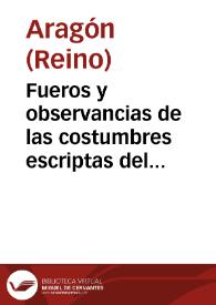 Portada:Fueros y observancias de las costumbres escriptas del Reyno de Aragon