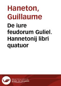 Portada:De iure feudorum Guliel. Hannetonij libri quatuor