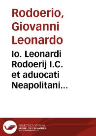 Portada:Io. Leonardi Rodoerij I.C. et aduocati Neapolitani Obseruationes singulares cum additionibus ad quotidianas resolutiones libri primi D. Donati Antonij de Marinis ...