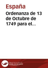 Portada:Ordenanza de 13 de Octubre de 1749 para el restablecimiento e instruccion de intendentes de provincias y exercitos