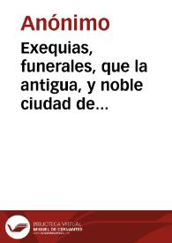 Portada:Exequias, funerales, que la antigua, y noble ciudad de Salamanca ... hizo en la muerte del catolico rey don Felipe de Austria tercero de este nombre ...