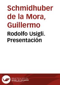 Portada:Rodolfo Usigli. Presentación / Guillermo Schmidhuber de la Mora