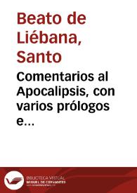 Portada:Comentarios al Apocalipsis, con varios prólogos e interpolaciones y seguido de la explicación del Libro del Profeta Daniel, por San Jerónimo. Con miniaturas de Oveco