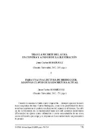 Portada:Juan Carlos Rodríguez: \"Tras la muerte del aura. En contra y a favor de la Ilustración\". Granada, Universidad, 2011, 350 págs. y \"Para una lectura de Heidegger. Algunas claves de la escritura actual\". Granada, Universidad, 2011, 170 págs. [Reseña] / Sonia Fernández Hoyos