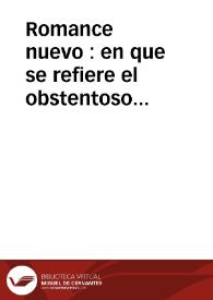Portada:Romance nuevo : en que se refiere el obstentoso recibimiento que la... ciudad de Valencia hizo al... señor don Carlos de Borbon, infante de Castilla Duque de Parma y Placencia