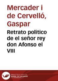 Portada:Retrato politico de el señor rey don Afonso el VIII