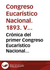 Portada:Crónica del primer Congreso Eucarístico Nacional celebrado en Valencia en noviembre de 1893