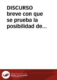 Portada:DISCURSO breve con que se prueba la posibilidad de sacar agua del rio Xucar para los llanos de Quarte, Liria, Murviedro y otros